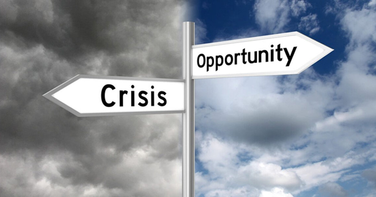 The intersection of Crisis and Opportunity