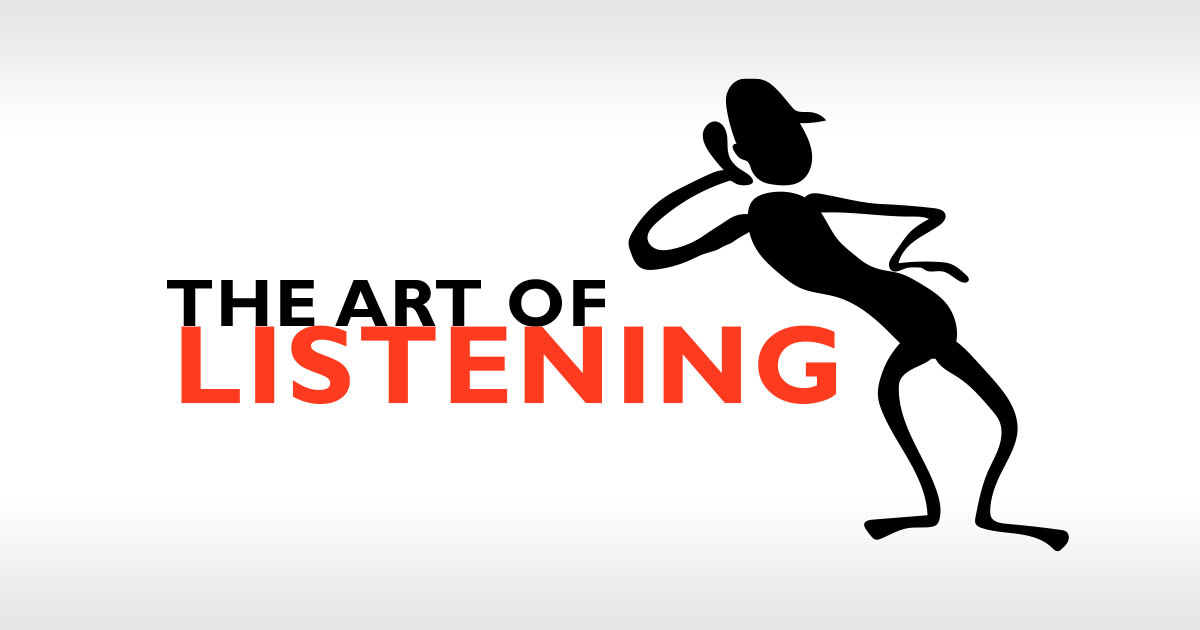 The Art of Listening