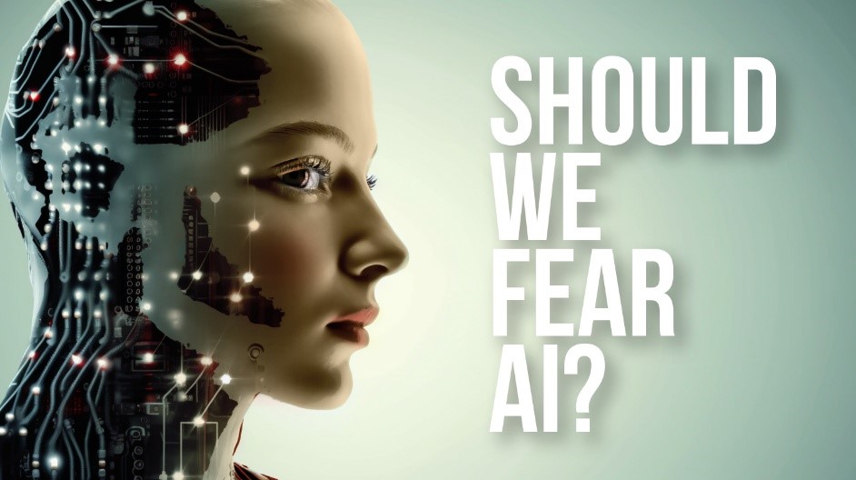 For The First Time – “Oh My” Should We Fear AI?